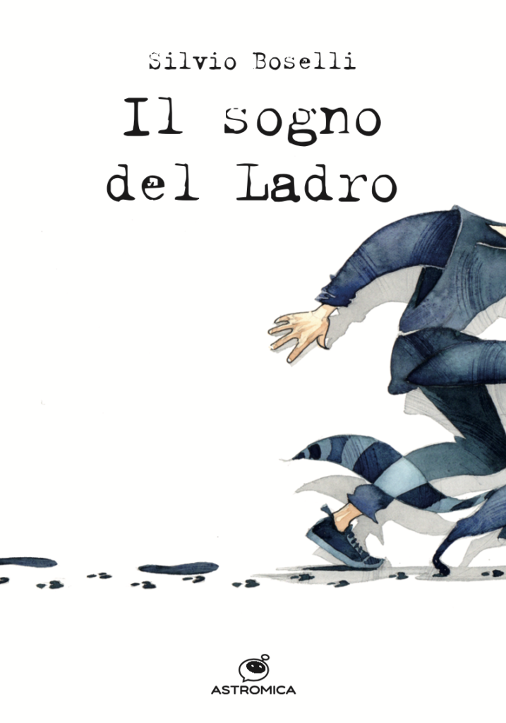IL SOGNO DEL LADRO