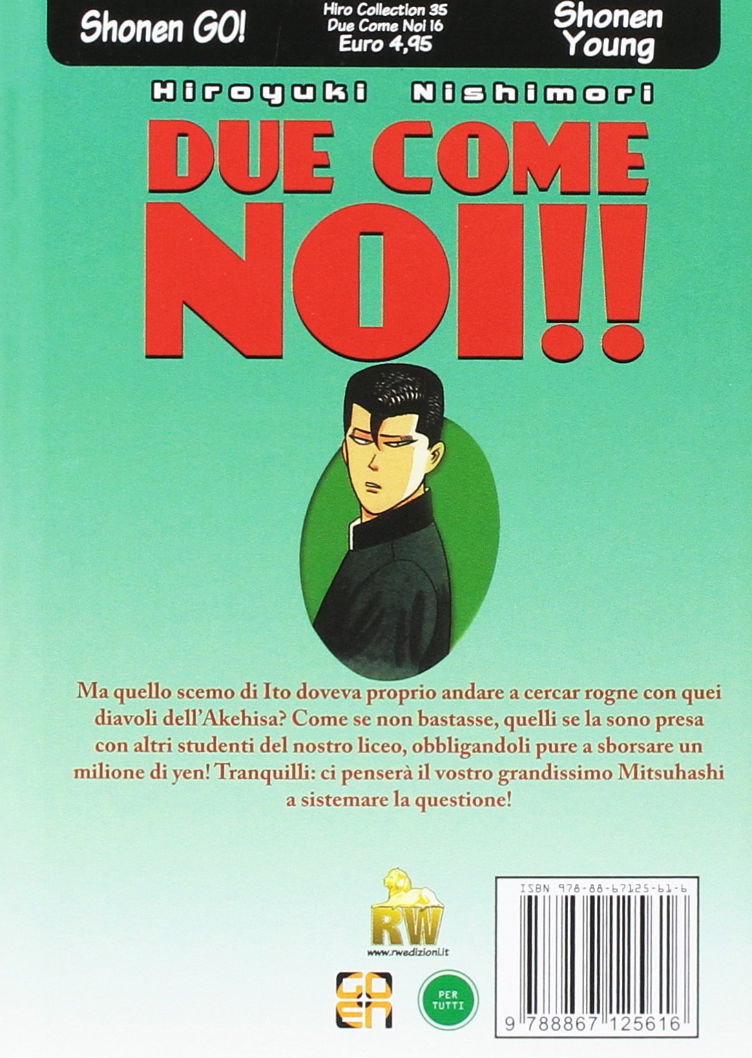 HIRO COLLECTION #35 DUE COME NOI 16