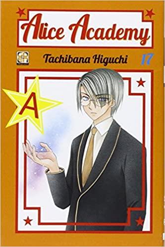 GAKUEN COLLECTION #17 ALICE ACADEMY 17 I RIST