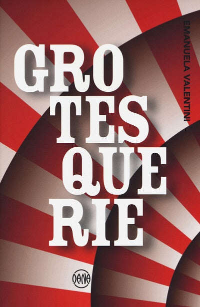 GROTESQUERIE