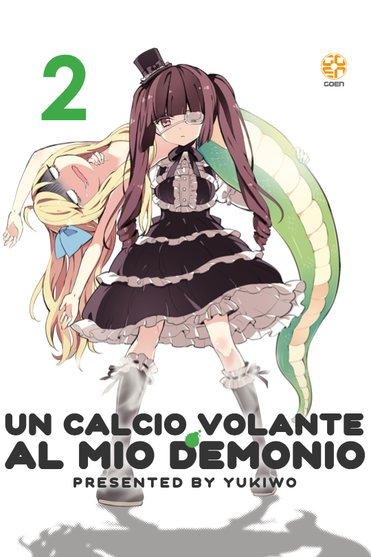 UN CALCIO VOLANTE AL MIO DEMONIO # 2